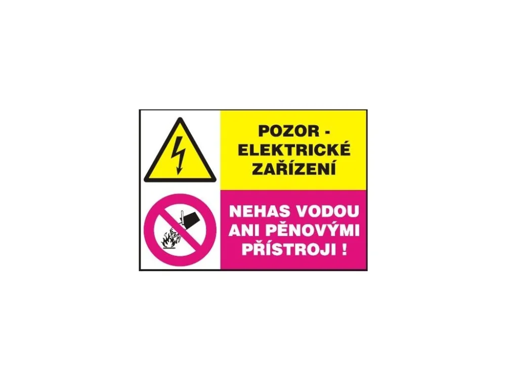 Finální Výprodej Pozor elektrické zařízení - Nehas vodou ani pěnovými přístroji …